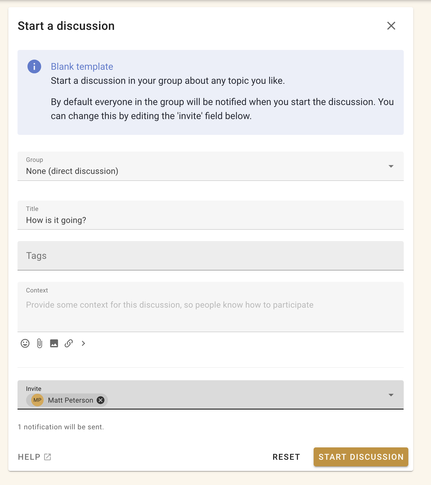 Screenshot of direct discussion window. It is formatted similarly to a thread window. It has a group window, pre-populated with "None (direct discussion)", a title, tags, and a context text area.  It also has an "invite" field, that is populated with the member name "Matt Peterson".  In the bottom right are buttons to reset or start a discussion. 