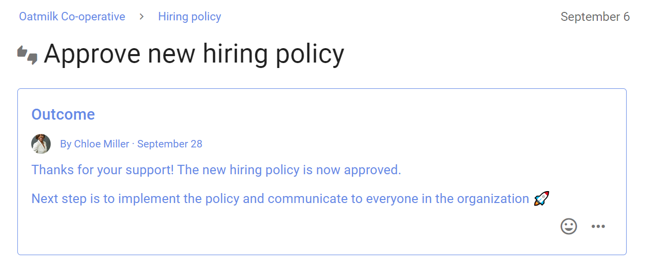 A screenshot of a blue window showing the outcome of the discussion "Approve a new hiring policy". The policy was approved and everyone is thanked for their support.