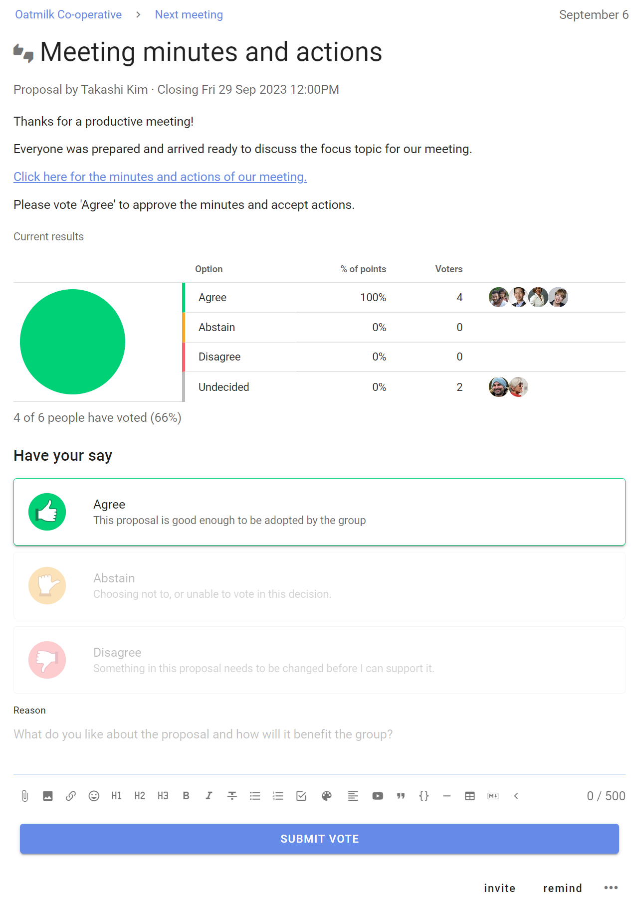 Screenshot of a discussion thread titled "Meeting minutes and actions". In the opening message the author is thanking the members for a productive meeting and includes a link to the minutes and actions. Beneath this message is a poll asking folks to vote whether they agree with and approve the minutes and actions. The current poll shows 4 agree and 2 are undecided. The bottom of the window shows fields to cast a vote: a list of buttons with the words "Agree", "Abstain", and "Disagree"; a reason field; and a submit vote button.