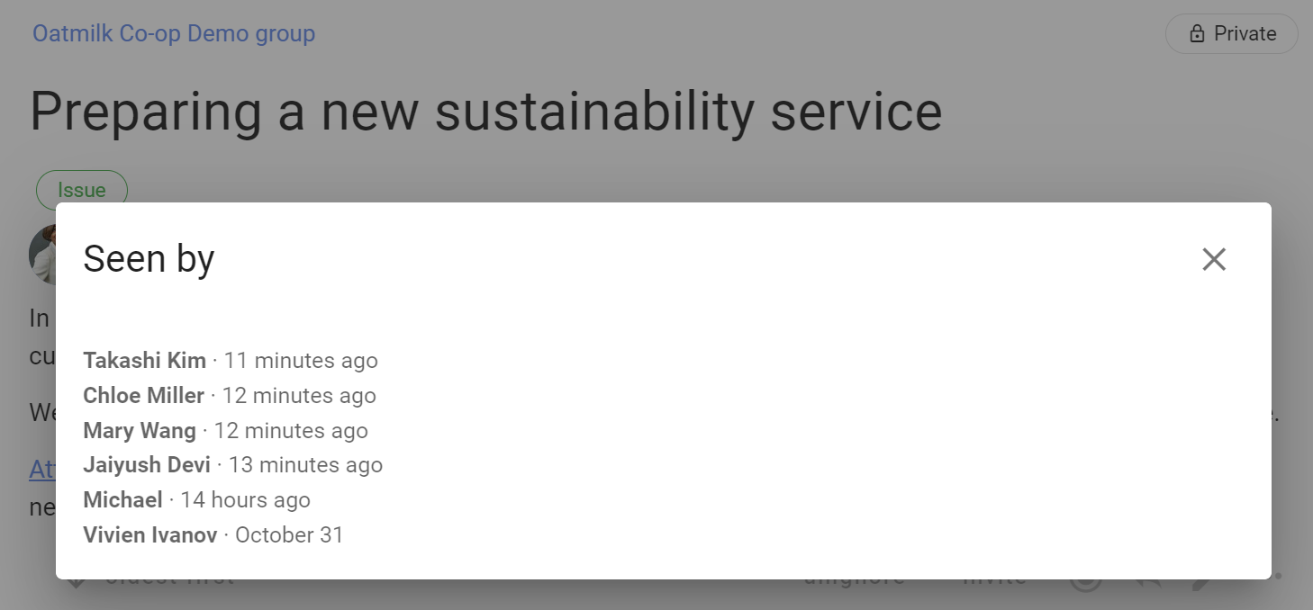 Screenshot of the "Seen by" window. It has the heading "Seen by" followed by a list of 6 members and when they saw the thread, e.g., "Takashi Kim - 11 minutes ago". 