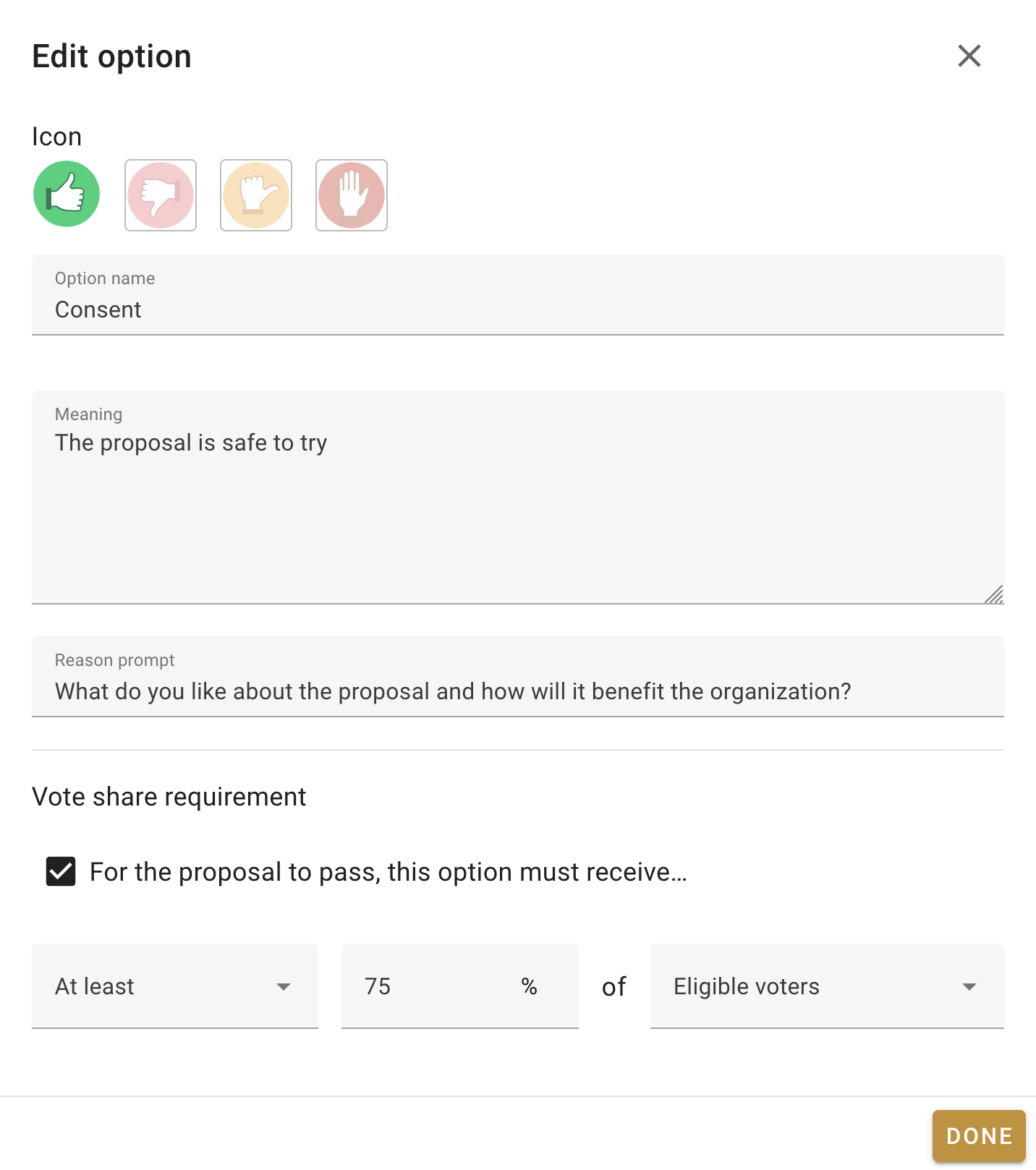 Screenshot of the edit modal for the consenting option. At the bottom of the modal is a checked checkbox, with the text 'For the proposal to pass, this option must receive...'. Below this are three dropdown menus with the requirement set. Together, they state "at least 75 % of eligible voters".